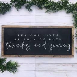 May Our Lives Be Filled With Thanks & Giving/Wood Sign Fall Signs Autumn Wooden Thanksgiving Wall Art - thumbnail 3