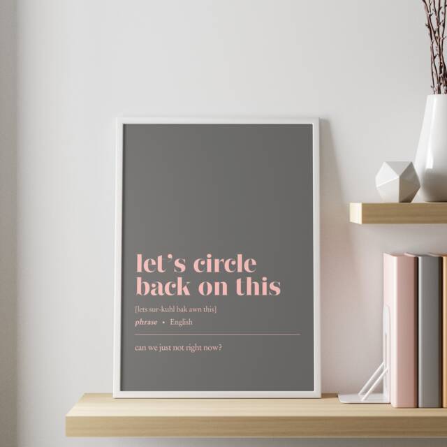 Funny Office Decor - Let's Circle Back On This Customisable Illustration Print Minimalist Home Work From Art - image 1