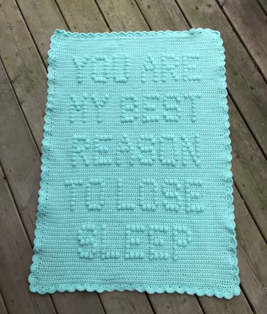 You Are My Best Reason To Lose Sleep Crochet Baby Blanket Pattern - image 1