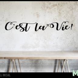 C'est La Vie Vinyl Wall Decal French Quote Decor - thumbnail 2