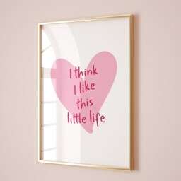 I Think Like This Little Life, Unframed Card Art Print, Cute Pink Aesthetic Wall Decor - thumbnail 1