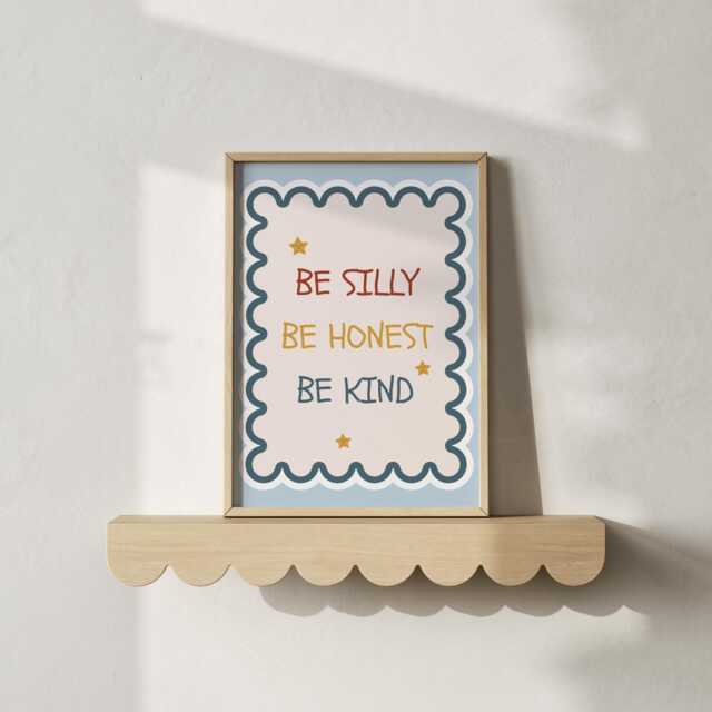 Be Silly Kind Honest, Nursery Quote Print, Toddler Bedroom, Playroom Prints For Kids, Kids Quotes Prints, Reading Corner Print - image 1