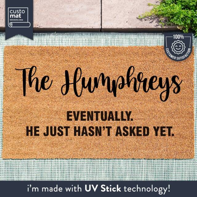Eventually Door Mat - He Just Hasn't Asked Yet Customized Couple Name Doormat Personalised Family Wedding Gift Engagement - image 1