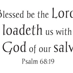 "Vinyl Wall Art Decal - Psalm 6819 ""Blessed Be The Lord, Who Daily Loadeth Us With Benefits, Even God Of Our Salvation" - thumbnail 2