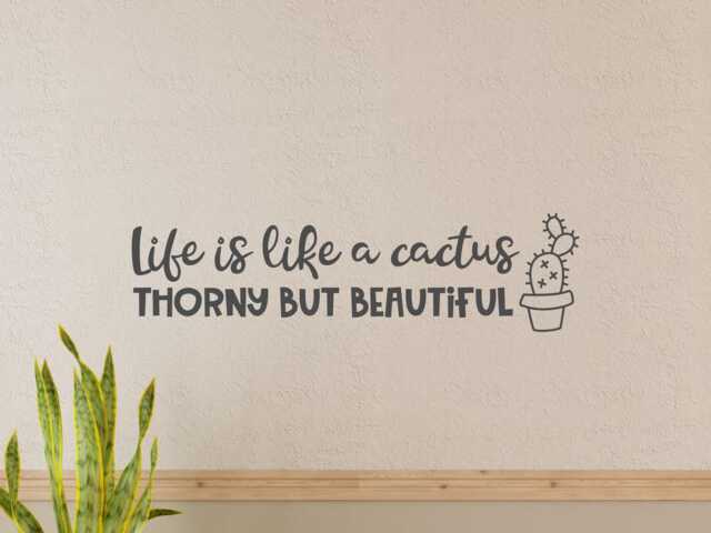 Cactus Wall Decal - Decor - Vinyl Sticker - Quote - Life Is Like A Cactus - Wall Decal - image 1