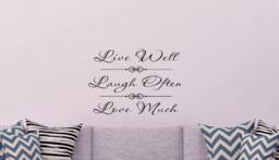 Live Well, Laugh Often, Love Much Vinyl Decal, Home Decor, Wall Decal Quote, Vinyl, Words - thumbnail 1