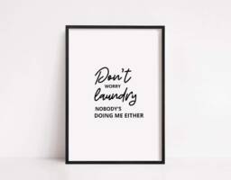 Laundry Print - Don't Worry, Funny - thumbnail 1