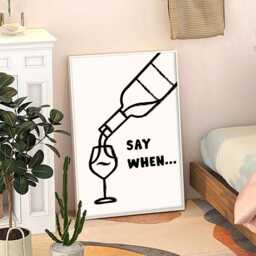Say When Wine Art Canvas Poster, Kitchen Wall Art, Bar Cart Aesthetic Decor, Retro Home Printed Gift - thumbnail 3