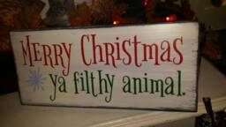 Merry Christmas Ya Filthy Animal Wood Sign Distressed Rustic Farmhouse Decor Primitive Wall Hanging Holiday Home Alone Humor - thumbnail 1