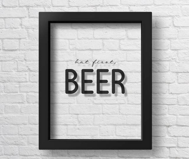 Transparent But First Beer Poster Sign Wall Art Gift For Him Print Kitchen Decor Bar Lover - image 1