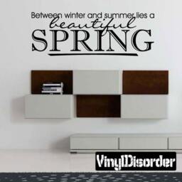 Between Winter & Summer Lies A Beautiful Spring - Vinyl Wall Decal Quotes Sticker Hd089Et - thumbnail 1