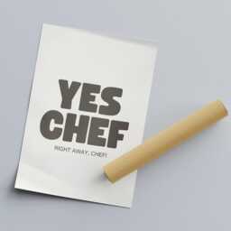 Yes Chef, Bold Text Kitchen Poster Print, Unique Home Decor, Wall Art, High-Quality Chef Quote Poster, Fun Prints - thumbnail 3