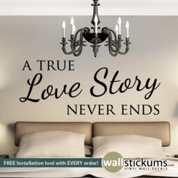 A True Love Story Never Ends Wall Quote Decal - Decor Sticker- Wd0332 - thumbnail 1