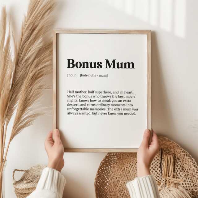 Bonus Mum Definition Print - Thoughtful Gift For Stepmum Or Mother Figure Perfect Birthdays, Mother's Day, Christmas Keepsake Art - image 1