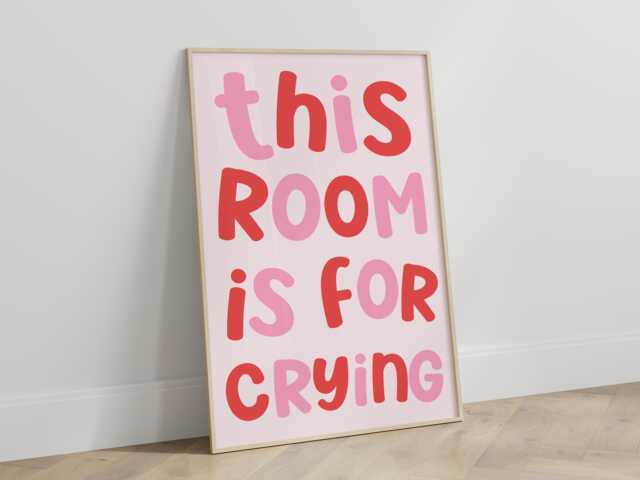 This Room Is For Crying Art Print - Pink & Red Wall Decor, Funny Mental Health Quote Print, Girly Funky Wall Art, Bedroom Decor - image 1