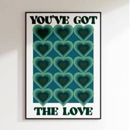 You've Got The Love - Music Poster Wall Art A5 A4 A3 Bold Typographic Lyrics Quote Print House - thumbnail 3
