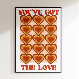 You've Got The Love - Music Poster Wall Art A5 A4 A3 Bold Typographic Lyrics Quote Print House - thumbnail 2
