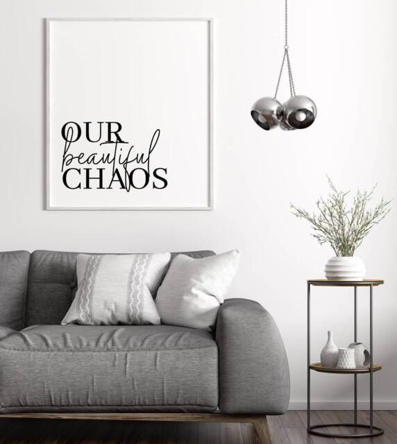 Home Print - Our Beautiful Chaos House Prints Wall Art Quote - image 1