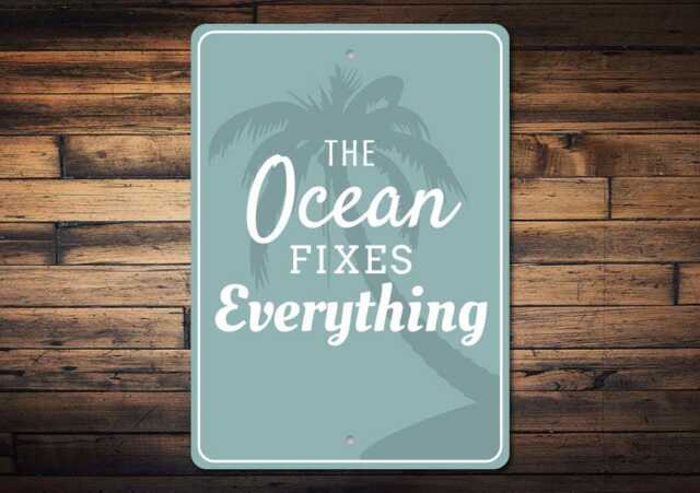 The Ocean Fixes Everything Metal Sign - Beach House Decor Coastal Wall Art Nautical Quote Tropical Seaside Gift - image 1
