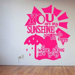 You Are My Sunshine - 0366, Wall Art Decal, Transfer, Mural, Sticker, 75 Colours, 5 Sizes, Interior Or Exterior Use , Easy To Apply