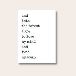 And Into The Forest I Go Print - John Muir Quote Nature Lover Gift Wall Art Minimalist Outdoor Prints Poster - thumbnail 1