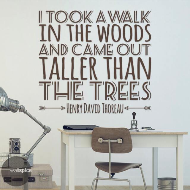 I Took A Walk in The Woods & Came Out Taller Than Trees Henry David Thoreau Quote Vinyl Wall Decal Sticker - image 1
