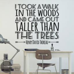 I Took A Walk in The Woods & Came Out Taller Than Trees Henry David Thoreau Quote Vinyl Wall Decal Sticker - thumbnail 2
