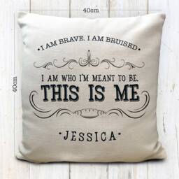 Personalised This Is Me Quote Motivational Cushion Cover - Customised Name Decorative Home Decor Pillow Throw 40cm 16 Inch - thumbnail 3
