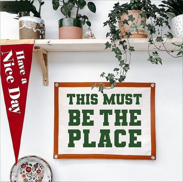 This Must Be The Place/Wall Hanging Banner Flag Gallery Wall Decor Talking Heads Inspired Lyrics Song Quote