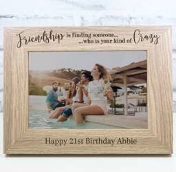 Personalised Engraved Wooden Photo Frame Birthday Gift 18Th 21st 30Th 40Th Crazy Friends - thumbnail 1
