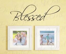Blessed Inspirational Home Motivational Living Room Kid Family Decorative Vinyl Quote Sticker Wall Decal Decor Lettering Decoration W20 - thumbnail 1
