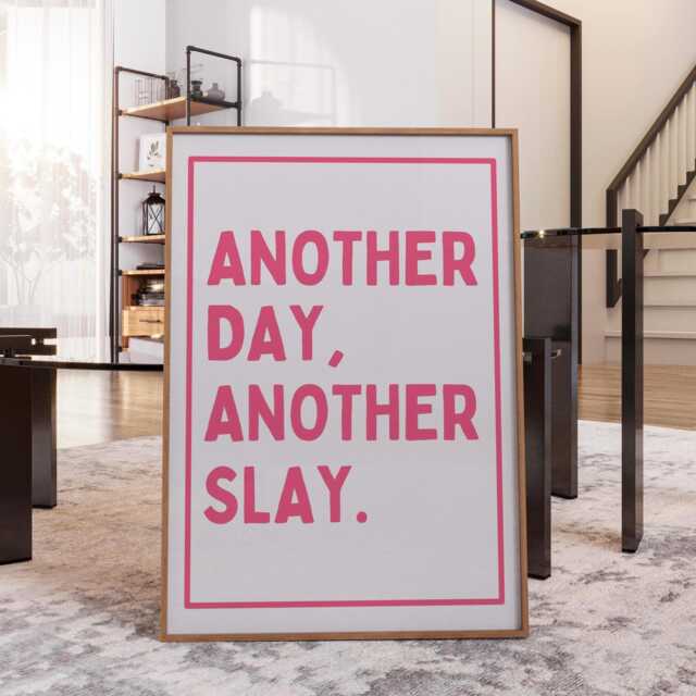 Another Day Slay Wall Print, Coquette Trendy Girly Art, Pink Decor, Sassy Girl Print , Bedroom Poster - image 1