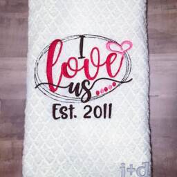 I Love Us. Valentine's Day Embroidered Towel. Hand Towel. Kitchen Decor. Anniversary Gift. Wedding Home Decor. Holiday - thumbnail 3