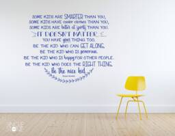 Be The Nice Kid Quote School Wall Decal - Bryan Skavnak Custom Nursery Home Decor