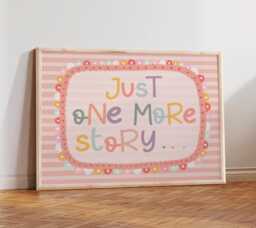 Just One More Story Print in Pastel, Time, Book Corner Art, Colourful Children's Bedroom Decor, Nursery, Playroom Wall Art - thumbnail 1