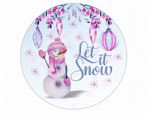 Let It Snow Wreath Sign, Christmas Snowman Pink Snowman, Xmas Let - image 1