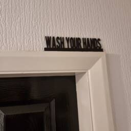 Wash Your Hands Door Topper, Shelf Decor, Wall Quirky Home Interior Gift, Door Decoration - thumbnail 2
