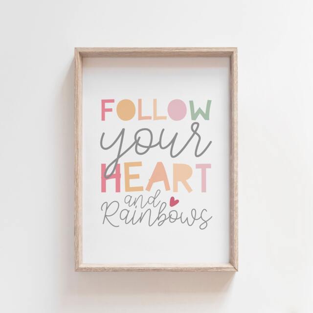 Follow Your Heart Print, Pastel Nursery Girls Bedroom Prints, Decor, Wall Art, Quote, Playroom - image 1