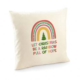 Christmas Rainbow Cushion/Decorations Home Decor Let Be A Rainbow Full Of Hope - thumbnail 3