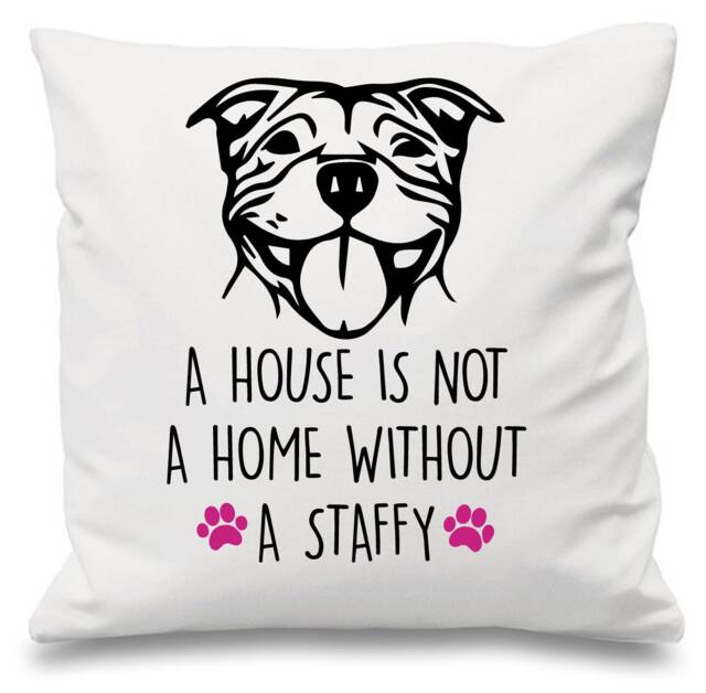 Dog Cushion Cover Staffy A House Is Not Home Without Mum Pet Staffordshire Bull Terrier