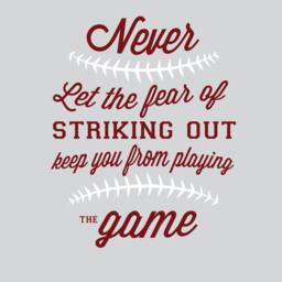 The Fear Of Striking Out Quote - Vinyl Wall Art Decal Custom Stickers - thumbnail 3