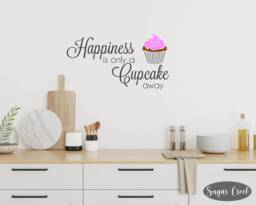 Vinyl Wall Decal - Happiness Is Only A Cupcake Away - Kitchen Bakery Decor Decal - thumbnail 1