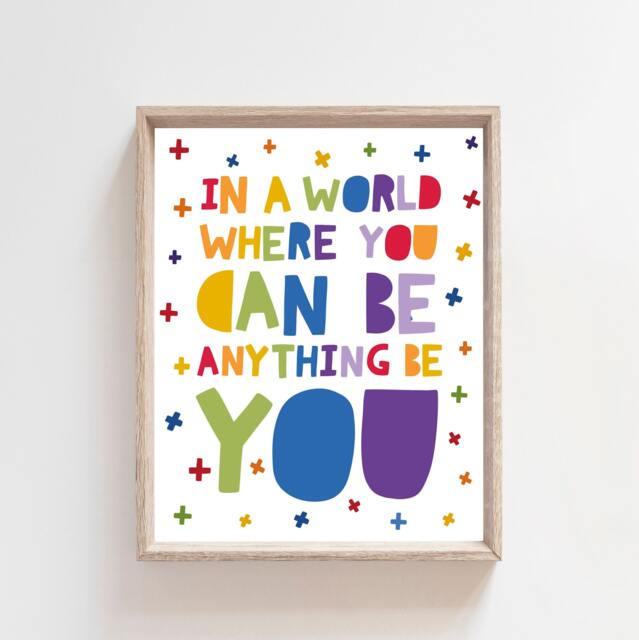 Be You Print, Girls Nursery Prints, Rainbow, Bedroom Decor, Wall Art, Affirmation Print. Playroom - image 1