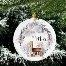 Personalised Christmas Decoration - Last As A Miss Custom Bauble Gift Stocking Filler Eve Box
