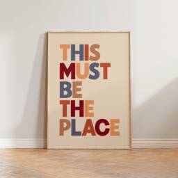 This Must Be The Place Print, Typographic Poster, Typography Colourful Bold Wall Art, Cool Bright Decor, Living Room Home - thumbnail 3