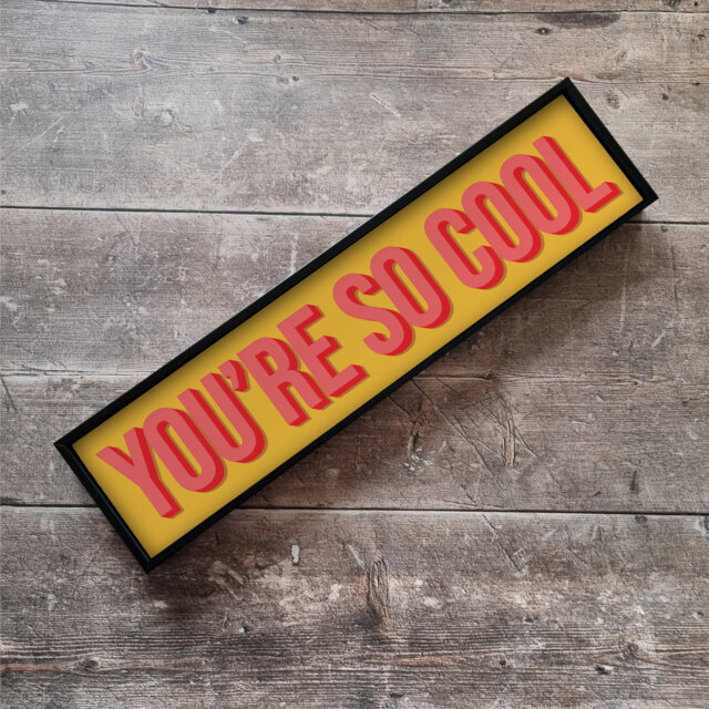 You're So Cool - Framed Print Metal Typography Gallery Wall Art Vintage Playroom Prints Bold - image 1