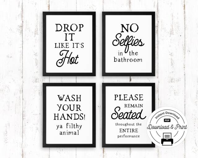 Funny Bathroom Sign - Set Of 4 - Instant Download, Quotes & Sayings, Wall Decor, Art Printable - image 1