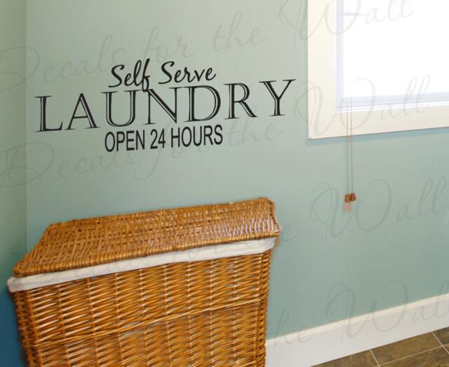 Self Serve Laundry Open 24 Hours Room Funny Cleaning Clothes Mom Wall Quote Decal Decoration Lettering Sticker Vinyl Decor Art La17 - image 1