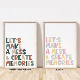 Let's Make A Mess & Create Memories Print - Nursery Playroom Boys Bedroom Girls - Unframed - thumbnail 2