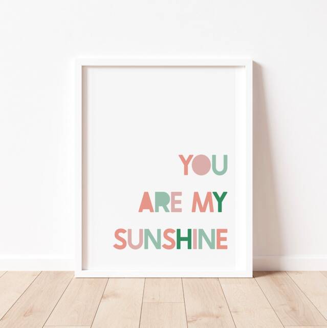 You Are My Sunshine Print - Modern Nursery Wall Art - image 1